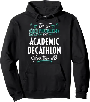 Academic Decathlon Shirt Gift - Academic Decathlon Solves Th Pullover Hoodie