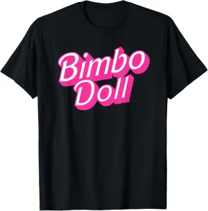 Bimbo Doll T-Shirt
