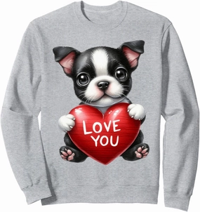 Boston Terrier Valentine's Day Puppy Dog Lover Gift Sweatshirt