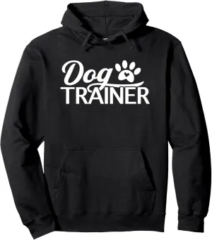 Cute Dog Trainer Pullover Hoodie