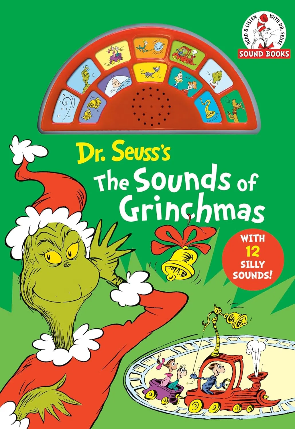 Dr. Seuss's The Sounds of Grinchmas with 12 Silly Sounds!: An Interactive Read and Listen Book (Dr. Seuss Sound Books) Board book – September 7, 2021