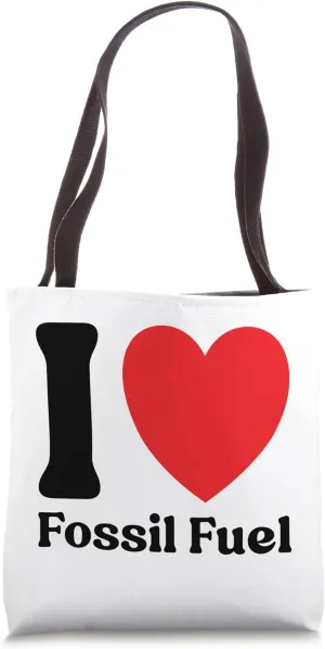I Love Fossil Fuel Funny Car Guys Drag Racing Diesel Trucks Tote Bag