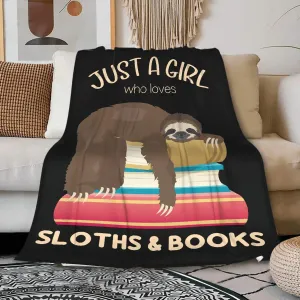 Just a Girl Who Loves Sloths and Books Blanket Lightweight Cozy Flannel Fleece Throw Blanket Best Gift Home Decor for Bed Couch Outdoor Camping 60"x50" M for Teens