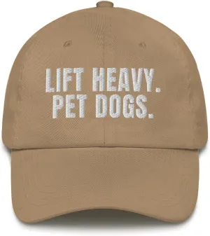 Lift Heavy Pet Dogs Cap (Embroidered Dad Hat) Gym Rat Dog Lover