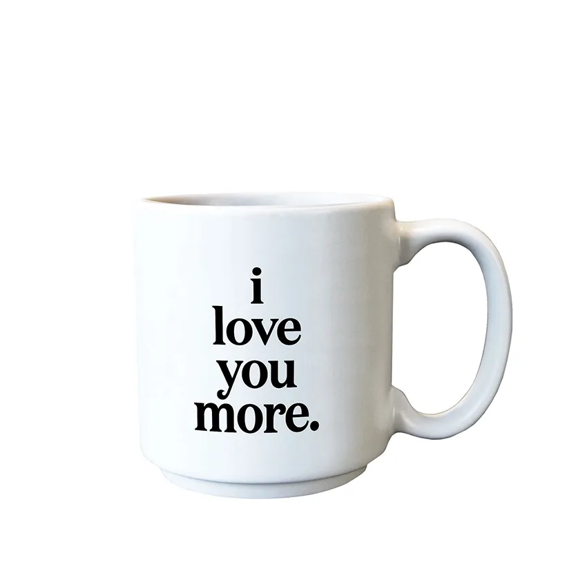 Mini Mugs - E344 - I Love You More (Saying)