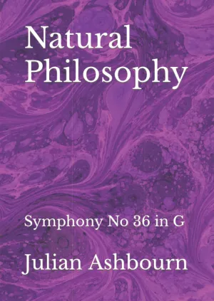 Natural Philosophy: Symphony No 36 in G (Music Manuscripts) Paperback – June 20, 2022