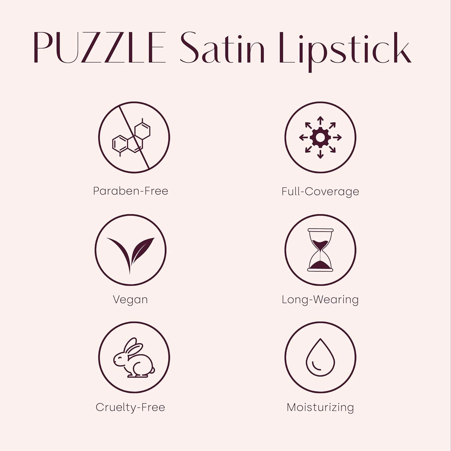 PUZZLE Satin Lipstick | Creamy, Long-Lasting, Moisturizing, Weightless, Cruelty-Free, Vegan, Paraben-Free, Medium Pigment Color (Mine | Soft Brown)