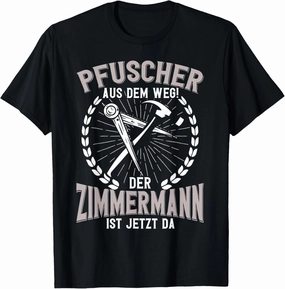 Soft toy from the path of the carpenter is now there Zimmermann T-Shirt