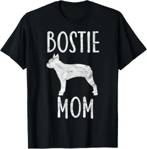 Vintage Boston Terrier Mom Gift Dog Owner Bostie Mother T-Shirt