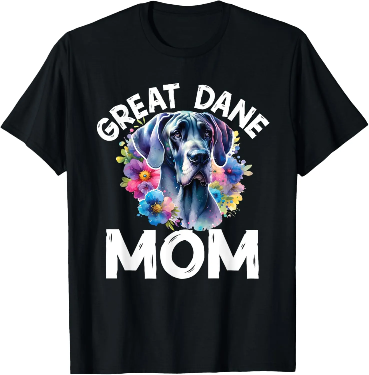 Watercolor Dog Mama Floral Great Dane Lovers Mother's Day T-Shirt