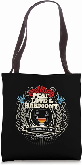 Whisky Quote Peat, Love & Harmony Cool Whisky Tote Bag