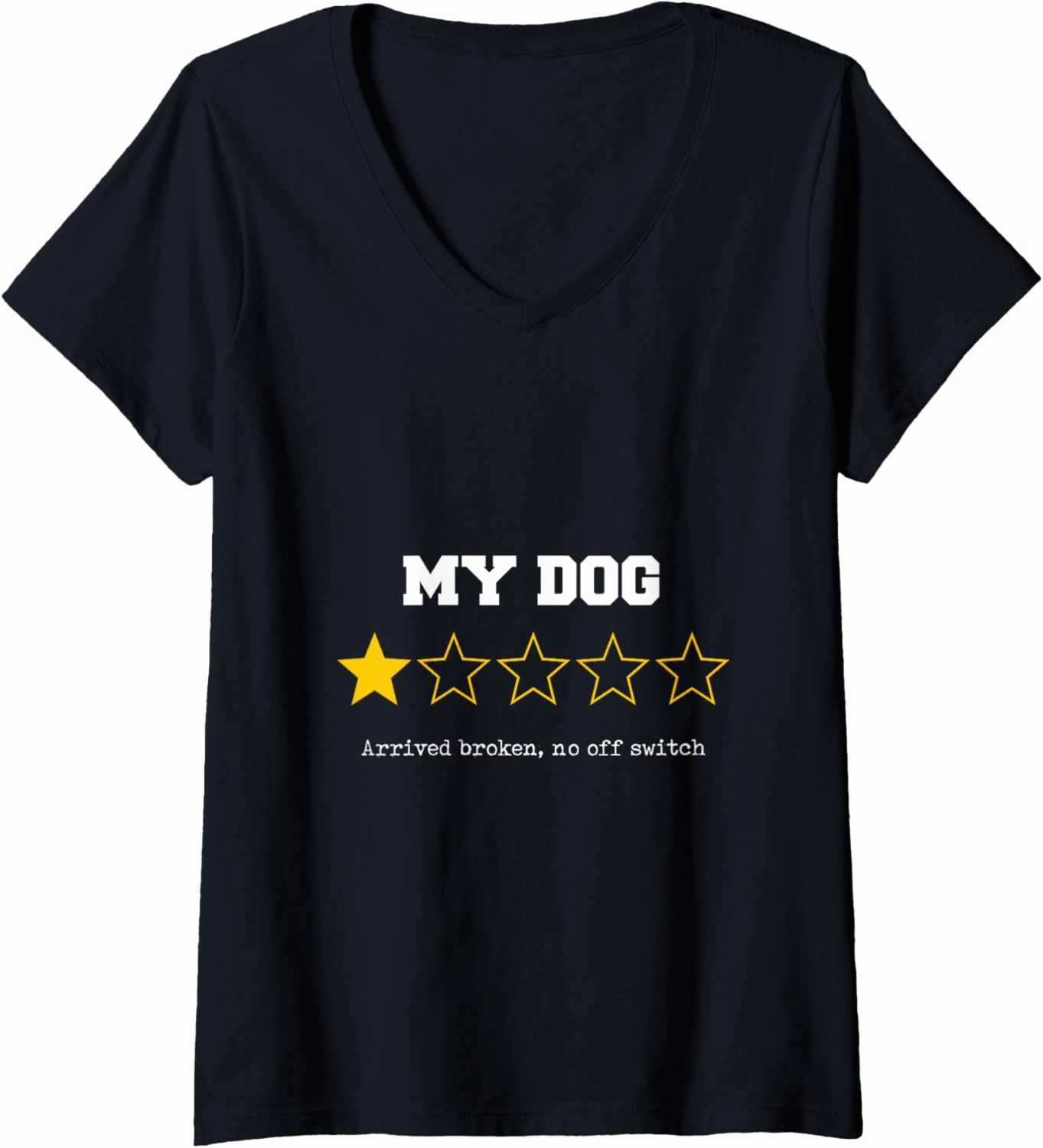 Womens Funny Dog Review No Off Switch Bouncy Puppy Sarcastic Humor V-Neck T-Shirt